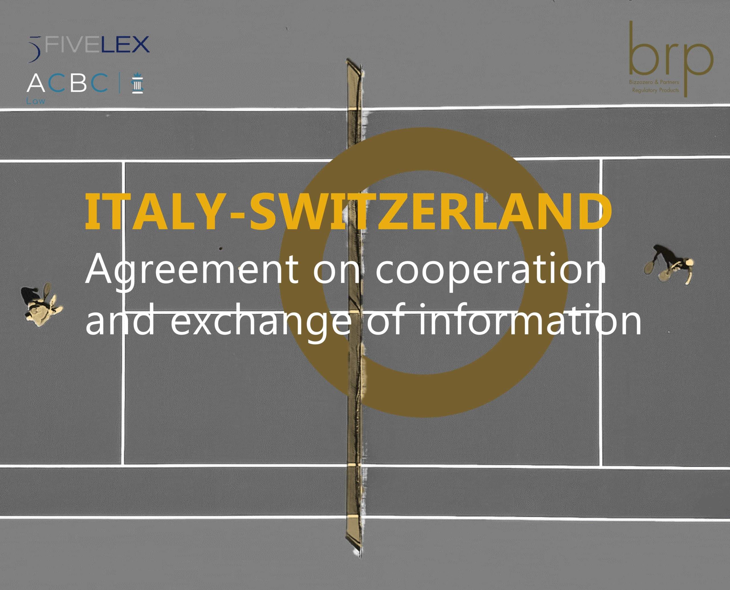 2023.11.09 Italy-Switzerland - Agreement on cooperation and exchange of information
